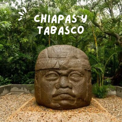 Chiapas y Tabasco