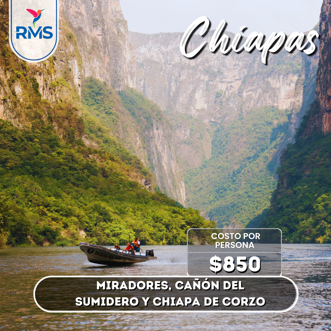 Miradores, Cañon del Sumidero y Chiapa de Corzo