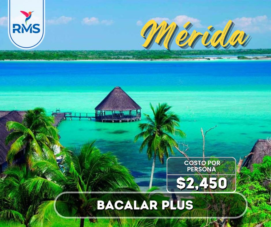 TOUR BACALAR PLUS