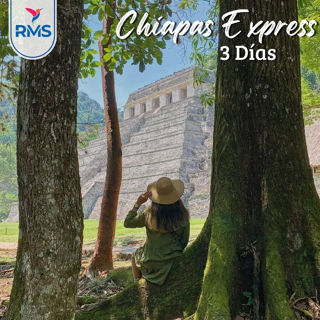 CHIAPAS EXPRESS 3 DIAS & 2 NOCHES