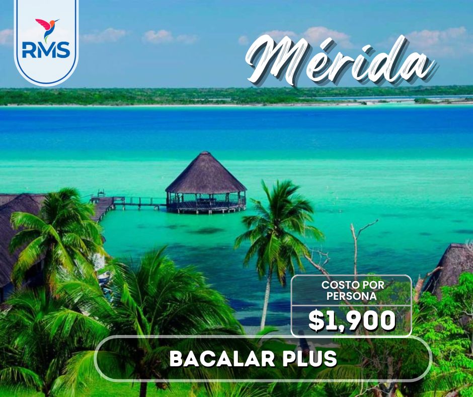 TOUR BACALAR PLUS